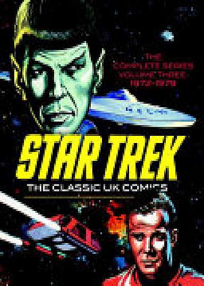 STAR TREK THE CLASSIC UK COMICS VOLUME 3