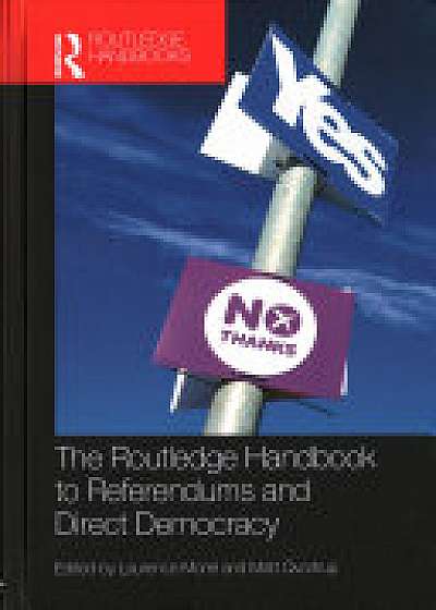 The Routledge Handbook to Referendums and Direct Democracy