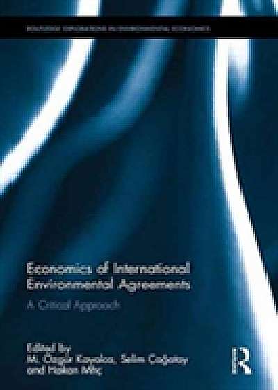 Coperta cărții Economics of International Environmental Agreements