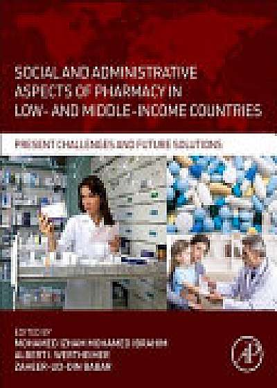 Coperta cărții Social and Administrative Aspects of Pharmacy in Low- and Middle-Income Countries