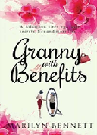 Granny with Benefits