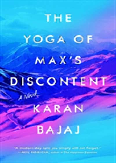 The Yoga Of Max's Discontent