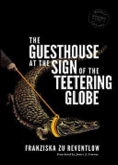 The Guesthouse at the Sign of the Teetering Globe