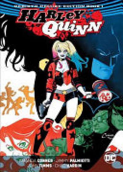 Harley Quinn The Rebirth Deluxe Edition Book 1 (Rebirth)