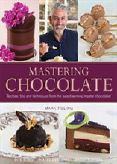 Coperta cărții Mastering Chocolate
