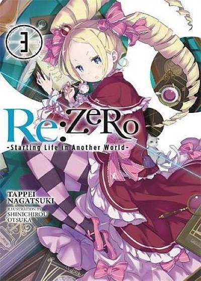 Re:ZERO -Starting Life in Another World Vol. 3