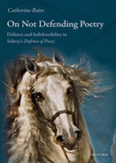 On Not Defending Poetry