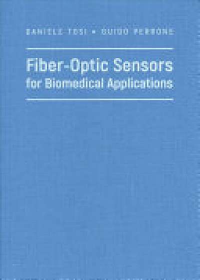 Fiber-Optic Sensors for Biomedical Applications