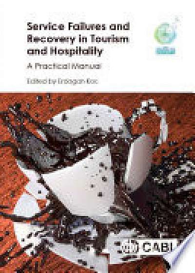 Service Failures and Recovery in Tourism and Hospitali