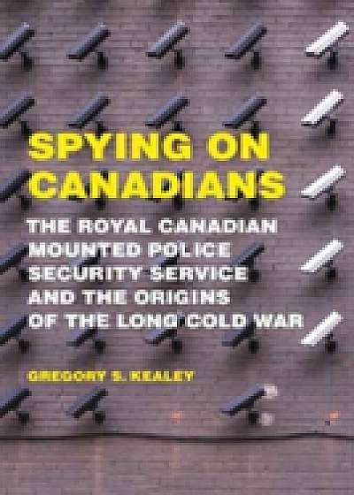Coperta cărții Spying on Canadians