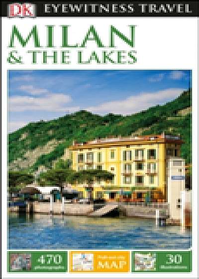 Coperta cărții DK Eyewitness Travel Guide Milan and the Lakes de Dk