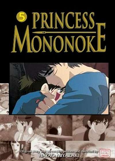Princess Mononoke Film Comics: Volume 5, Paperback