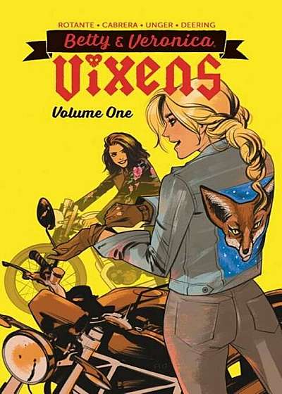 Betty & Veronica: Vixens Vol. 1, Paperback