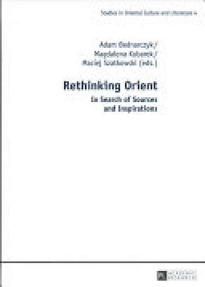 Coperta cărții Rethinking Orient