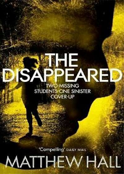 Disappeared, Paperback