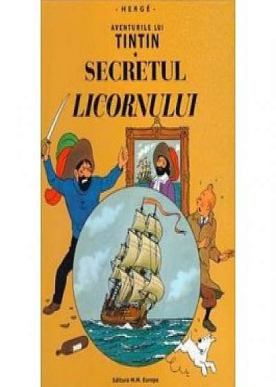 Aventurile lui Tintin. Secretul Licornului (Vol. 11)