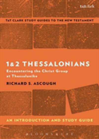 Coperta cărții 1 & 2 Thessalonians: An Introduction and Study Guide