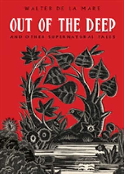 Out of the Deep
