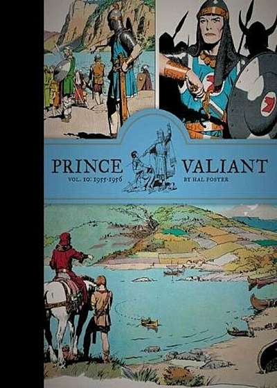 Prince Valiant Vol. 10: 1955-1956, Hardcover