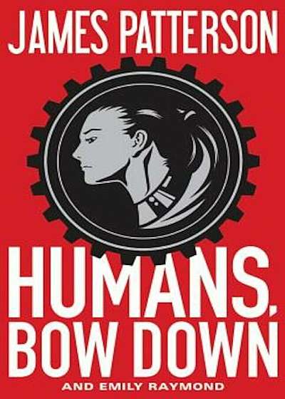 Humans, Bow Down, Hardcover