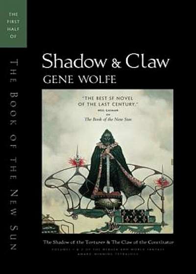 Shadow & Claw: The First Half of 'The Book of the New Sun', Paperback