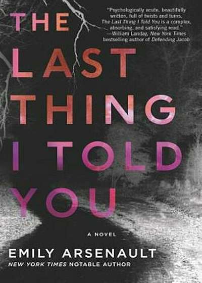 The Last Thing I Told You, Paperback