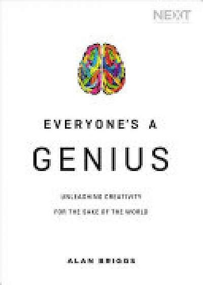 Coperta cărții Everyone's a Genius de Alan Briggs