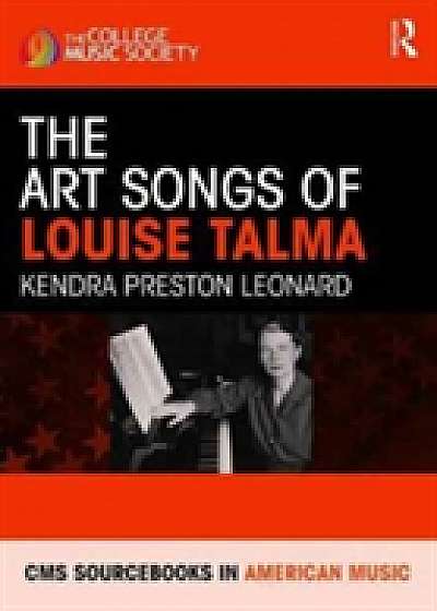 Coperta cărții The Art Songs of Louise Talma de Kendra Preston Leonard