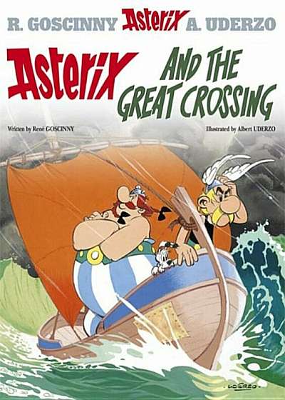 Asterix and the Great Crossing, Hardcover