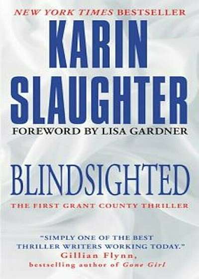Blindsighted: The First Grant County Thriller, Paperback