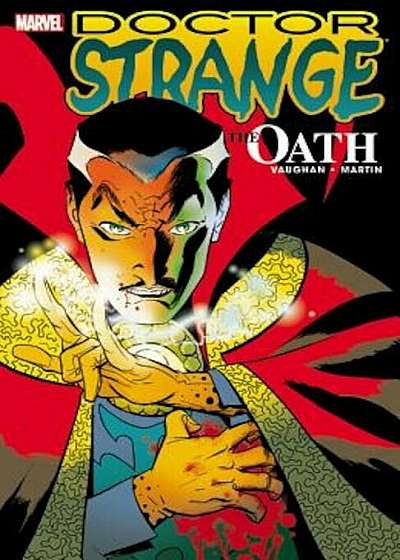 Doctor Strange: The Oath, Paperback