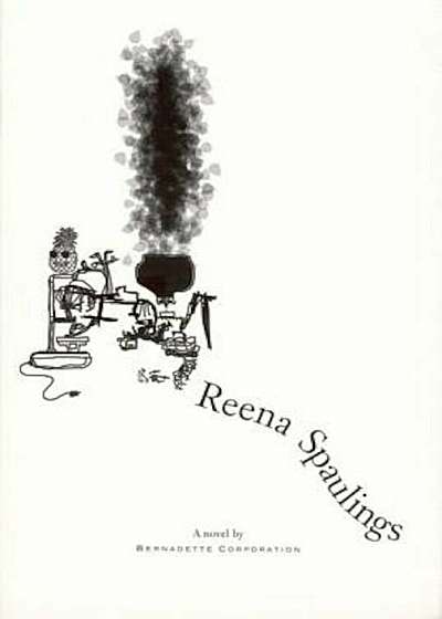 Reena Spaulings, Paperback
