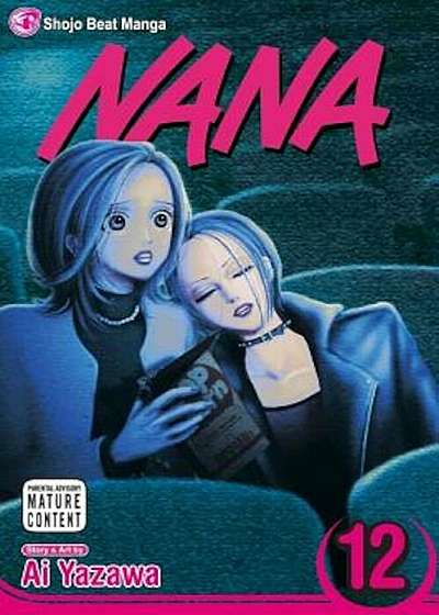Nana, Volume 12, Paperback