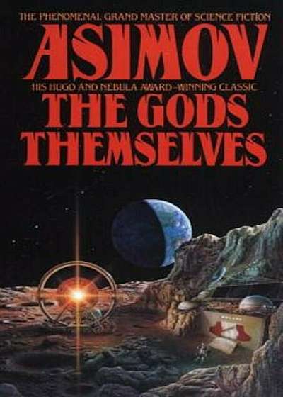The Gods Themselves, Paperback