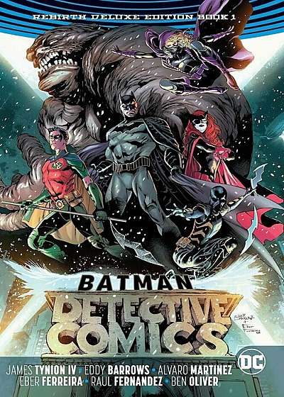 Batman: Detective Comics: The Rebirth Deluxe Edition Book 1, Hardcover