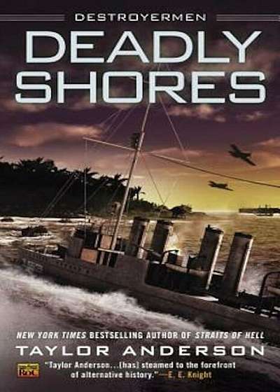 Deadly Shores: Destroyermen, Paperback