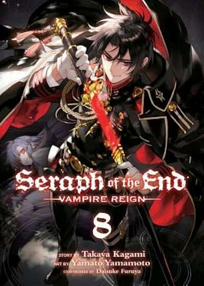Seraph of the End, Volume 8: Vampire Reign, Paperback