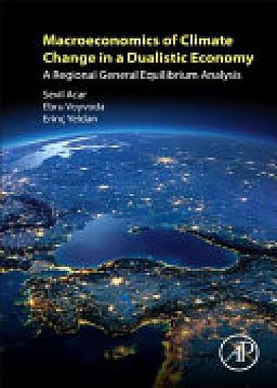 Macroeconomics of Climate Change in a Dualistic Economy