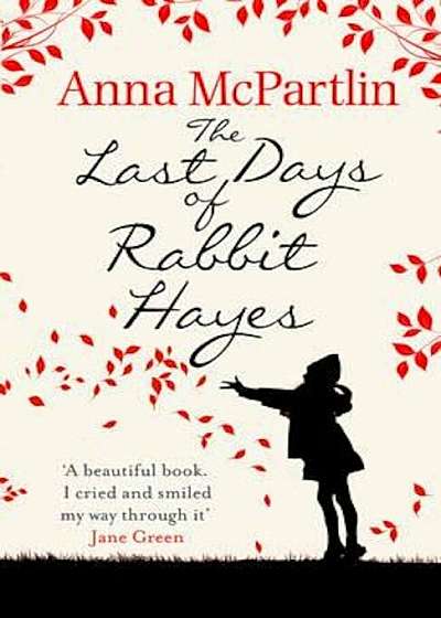 Last Days of Rabbit Hayes, Paperback