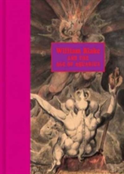Coperta cărții William Blake and the Age of Aquarius