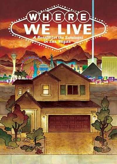 Where We Live: Las Vegas Shooting Benefit Anthology, Paperback