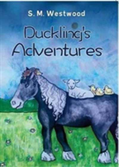 Duckling's Adventures