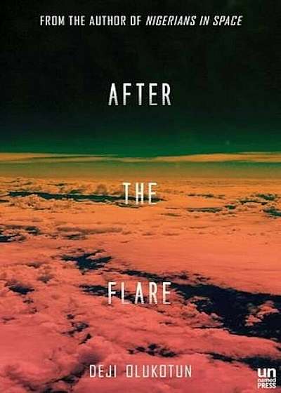 After the Flare, Paperback