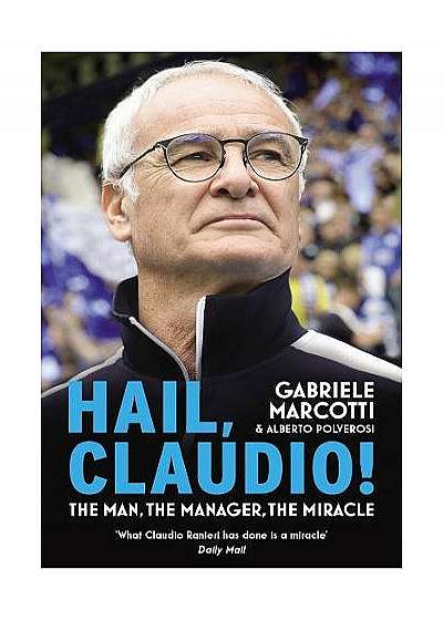 Hail, Claudio!