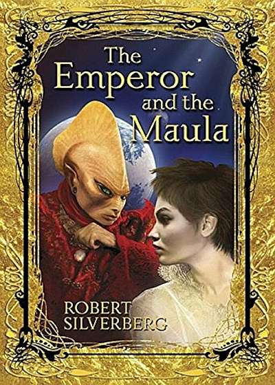 The Emperor and the Maula, Hardcover