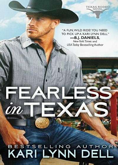 Fearless in Texas, Paperback