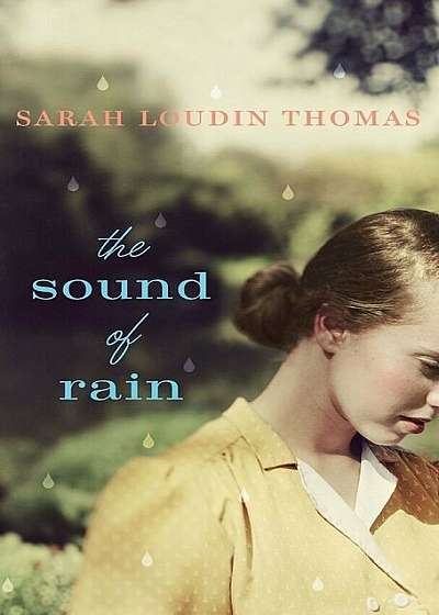 Sound of Rain, Hardcover