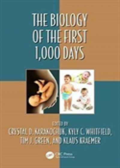 Coperta cărții The Biology of the First 1,000 Days