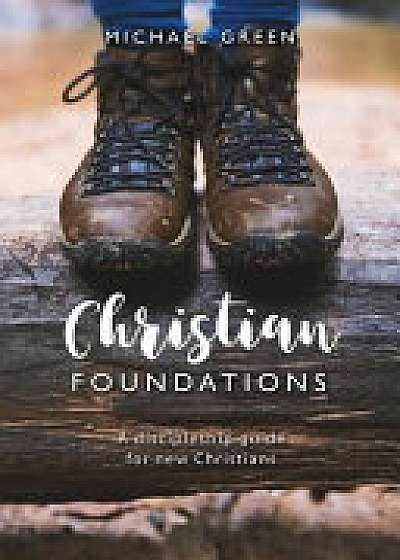 Christian Foundations