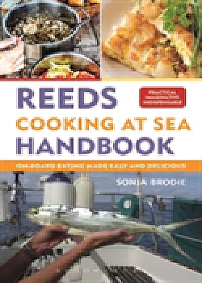 Coperta cărții Reeds Cooking at Sea Handbook de Sonja Brodie